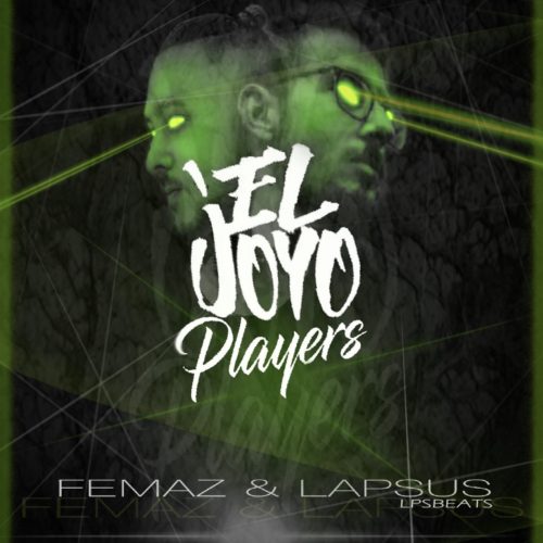 Femaz & Lapsus - Joyo Players